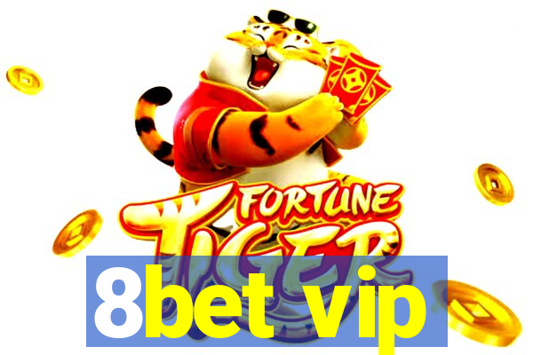 8bet vip